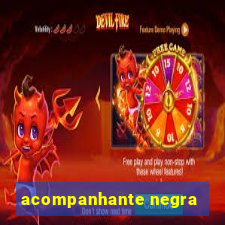 acompanhante negra